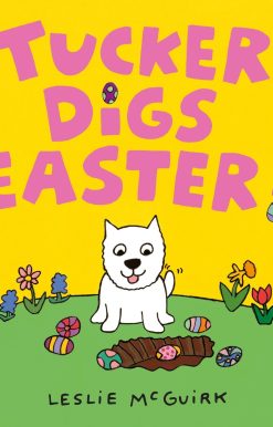 Tucker Digs Easter!