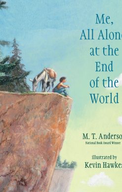 Me, All Alone, at the End of the World