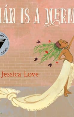 Julián Is a Mermaid