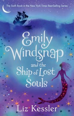 Emily Windsnap and the Ship of Lost Souls