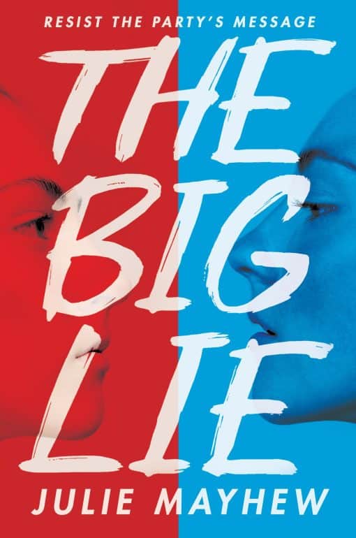 The Big Lie