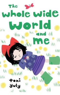 The Whole Wide World and Me