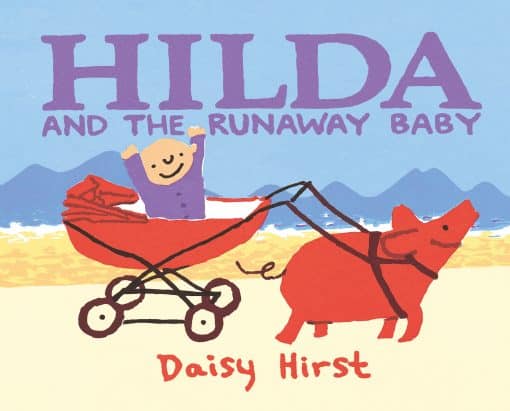 Hilda and the Runaway Baby: