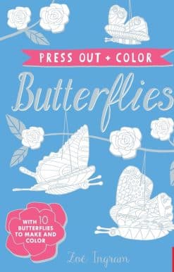 Press Out and Color: Butterflies: