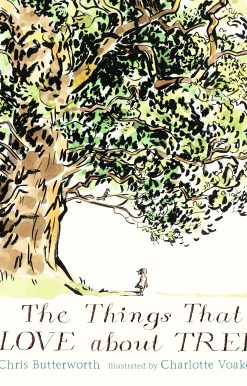 The Things That I LOVE about TREES