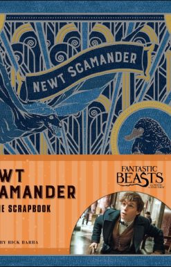 Fantastic Beasts and Where to Find Them: Newt Scamander: A Movie Scrapbook