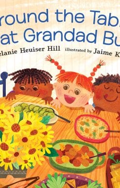 Around the Table That Grandad Built