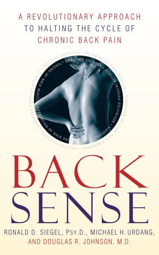 A Revolutionary Approach to Halting the Cycle of Chronic Back Pain: Back Sense