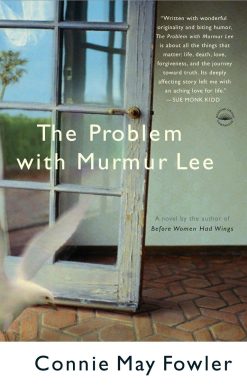 The Problem with Murmur Lee: A Novel