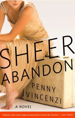 A Novel: Sheer Abandon