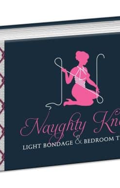 Light Bondage and Bedroom Tricks: Naughty Knots
