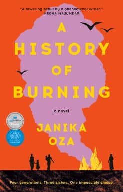A History of Burning: A Novel