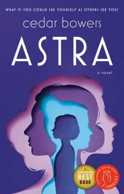 Astra: A Novel