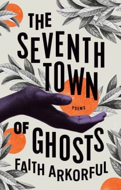 The Seventh Town of Ghosts: Poems