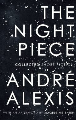 The Night Piece: Collected Short Fiction