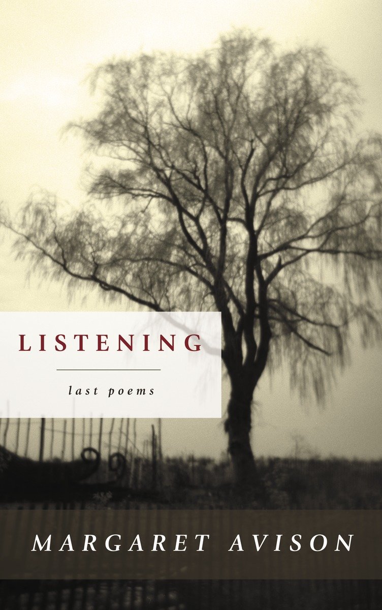 9780771008863 Listening: The Last Poems of Margaret Avison