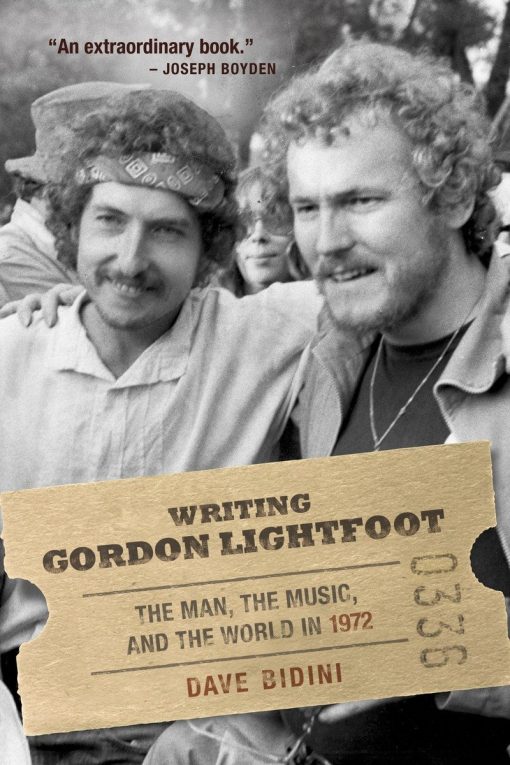 The Man, the Music, and the World in 1972: Writing Gordon Lightfoot