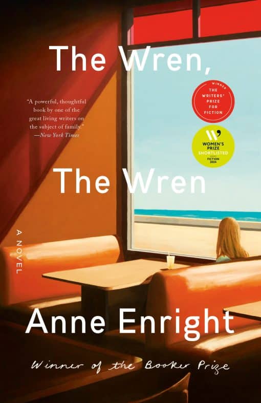 The Wren, The Wren: A Novel