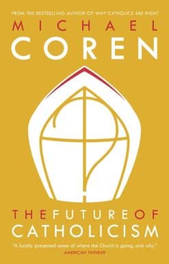 The Future of Catholicism