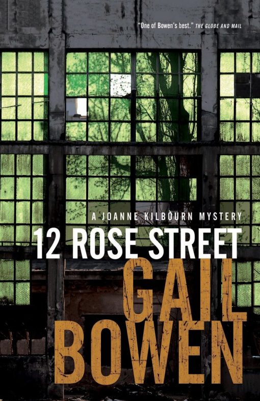 A Joanne Kilbourn Mystery: 12 Rose Street