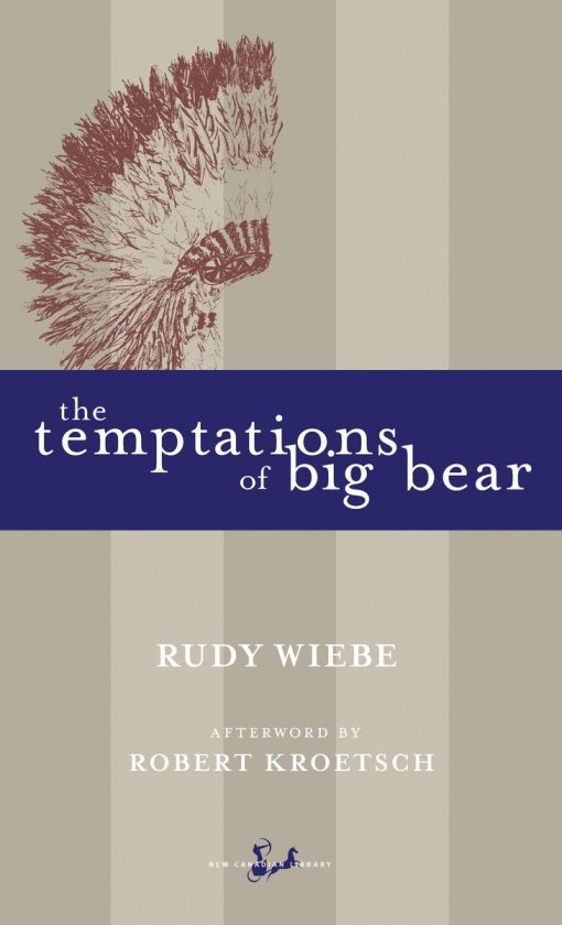 The Temptations of Big Bear: