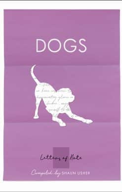 Letters of Note: Dogs