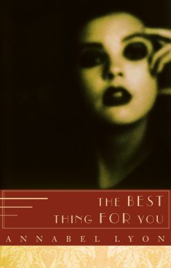 The Best Thing For You