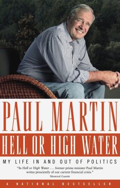 Hell or High Water: My Life in and out of Politics