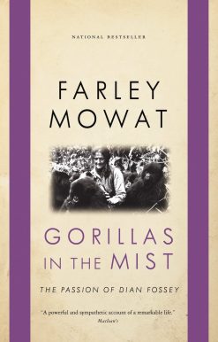 Gorillas in the Mist: The Passion of Dian Fossey