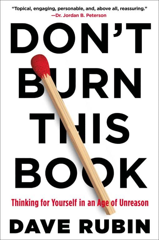 Don't Burn This Book: Thinking for Yourself in an Age of Unreason