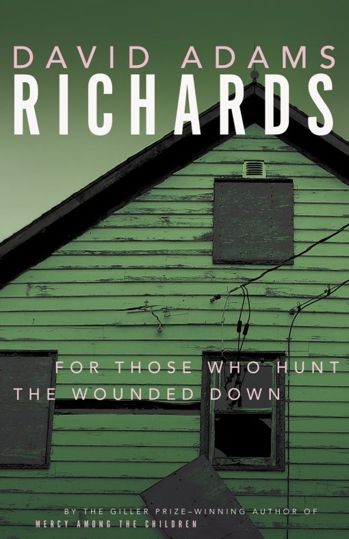 For Those Who Hunt the Wounded Down: