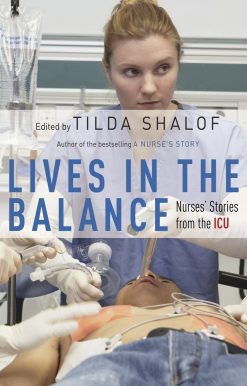 Nurses' Stories from the ICU: Lives in the Balance