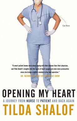 Opening My Heart: A Journey from Nurse to Patient and Back Again