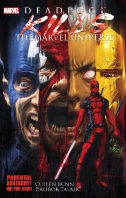 DEADPOOL KILLS THE MARVEL UNIVERSE