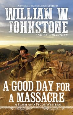 A Good Day for a Massacre