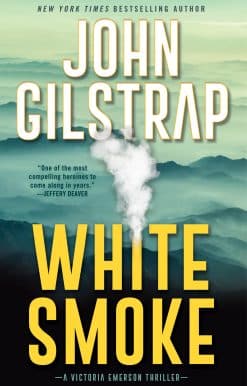 White Smoke: An Action-Packed Survival Thriller