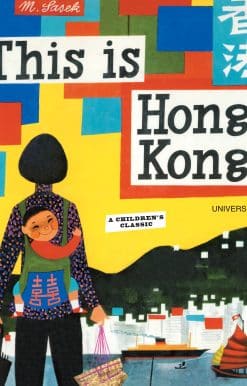This is Hong Kong: A Children's Classic