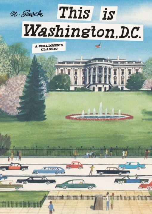 This is Washington, D.C.: A Children's Classic