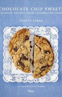 Chocolate Chip Sweets: Celebrated Chefs Share Favorite Recipes