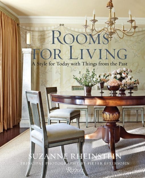 A Style for Today with Things from the Past: Rooms for Living