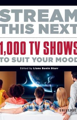 Stream This Next: 1,000 TV Shows to Suit Your Mood