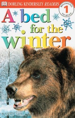 DK Readers L1: A Bed for the Winter:
