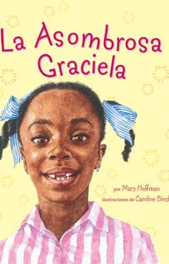 La Asombrosa Graciela: