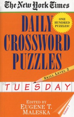 New York Times Daily Crossword Puzzles (Tuesday), Volume I