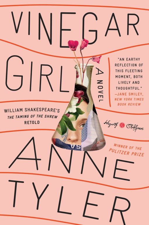 Vinegar Girl: William Shakespeare's The Taming of the Shrew Retold: A Novel