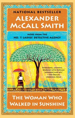 The Woman Who Walked in Sunshine: No. 1 Ladies' Detective Agency (16)
