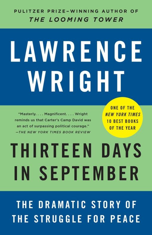 The Dramatic Story of the Struggle for Peace: Thirteen Days in September