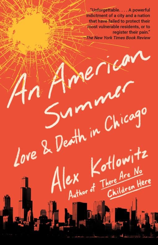 An American Summer: Love and Death in Chicago