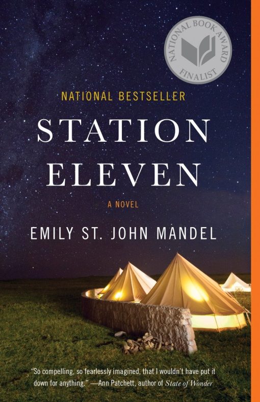 A Novel (National Book Award Finalist): Station Eleven