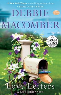 A Rose Harbor Novel: Love Letters